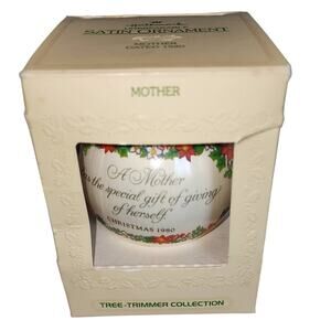 Vintage 1980 Hallmark Keepsake Unbreakable satin mother Satin Ball Ornament